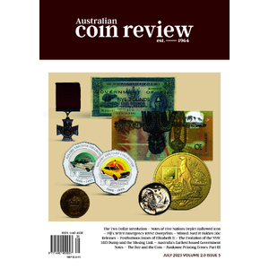 Australian Coin Review - July 2023 Issue