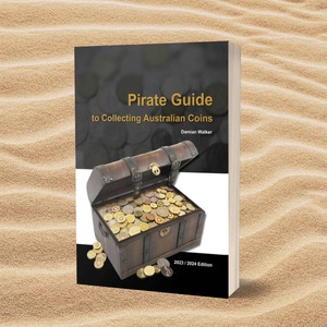 Pirate Guide to Collecting Australian Coins (2023-24 Edition)